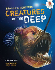 Title: Creatures of the Deep, Author: Matthew Rake