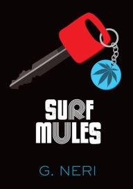 Title: Surf Mules, Author: G. Neri