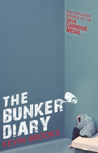 Title: The Bunker Diary, Author: Kevin Brooks