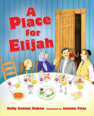 Title: A Place for Elijah, Author: Kelly Ruben