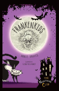 Title: Frankenkids, Author: Annie Graves