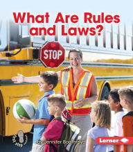 Title: What Are Rules and Laws?, Author: Jennifer Boothroyd