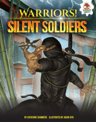 Title: Silent Soldiers, Author: Catherine Chambers