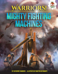 Title: Mighty Fighting Machines, Author: Catherine Chambers