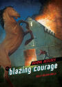 Blazing Courage