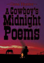 A Cowboy's Midnight Poems