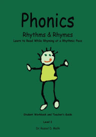 Title: Phonics Rhythms & Rhymes I, Author: Dr. Rasool D. Malik