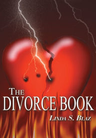 Title: The Divorce Book, Author: Linda S. Blaz