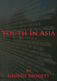 Title: Youth In Asia, Author: George Baggett