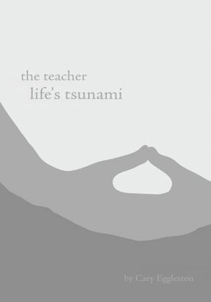 the teacher: life's tsunami