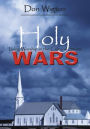 Holy Wars: Living Worship in the Cultural Storm