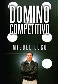 Title: Domino Competitivo, Author: Miguel Lugo