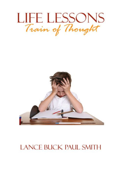 Life Lessons: Train of Thought