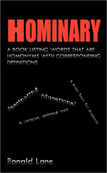 Hominary: A Book Listing Words That Are Homonyms and Corresponding Definitions