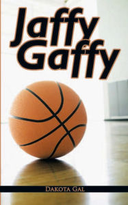 Title: Jaffy Gaffy, Author: Dakota Gal