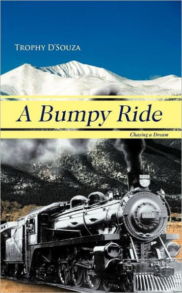 a Bumpy Ride: Chasing Dream