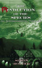 The Revolution of the Species: An Environmental Thriller