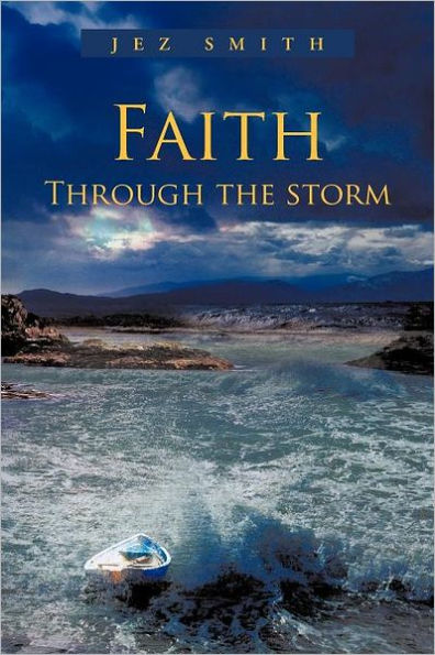 Faith - Through the Storm