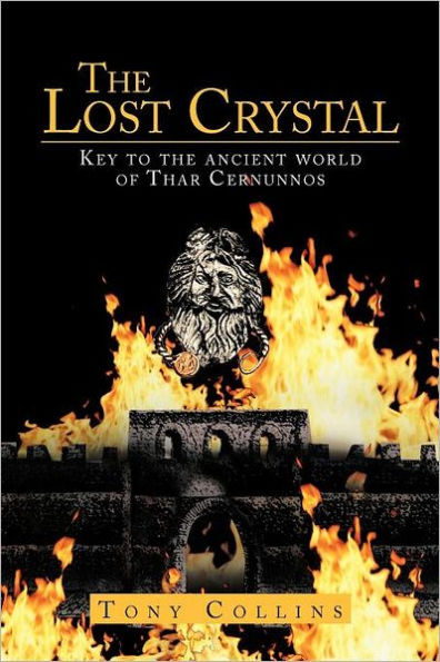 the Lost Crystal: Key to Ancient World of Thar Cernunnos