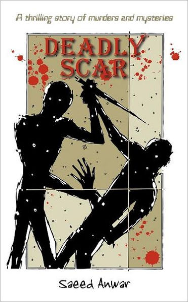 Deadly Scar: A Thrilling Story of Murders and Mysteries