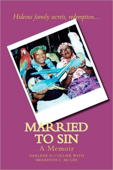 Married to Sin: A Memoir