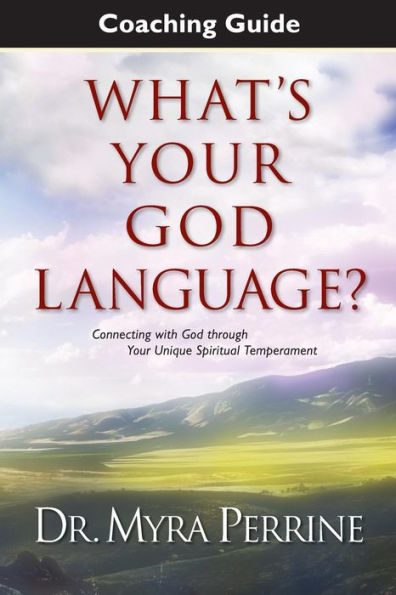 What's Your God Language? Coaching Guide