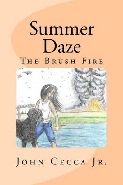 Summer Daze: The Brush Fire