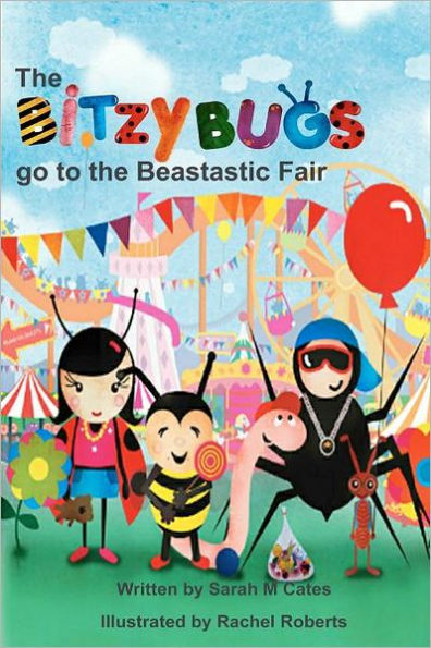 The Bitzy Bugs go to the Beastastic Fair