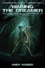 Waking the Dreamer: Transhuman #1