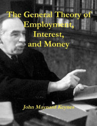 Title: The General Theory of Employment, Interest, and Money, Author: John Keynes
