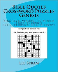 Title: Bible Quotes Crossword Puzzles - Genesis, Author: Lee Byram