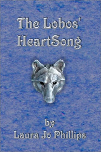 The Lobos' HeartSong: Book 2 of the Soul-Linked Saga