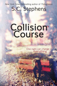 Title: Collision Course, Author: S C Stephens