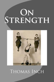 Title: On Strength, Author: Thomas Inch