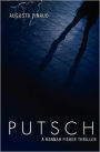 Putsch: A Hannah Fisher Triller