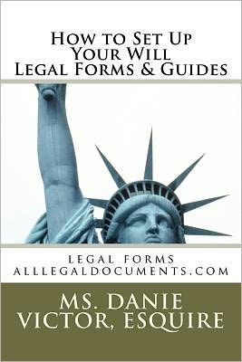 How to Set Up Your Will Legal Forms & Guides: googlelegalforms.com