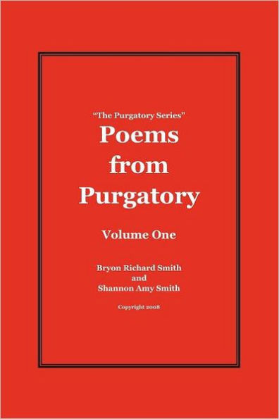 Poems from Purgatory: The Purgatory Series