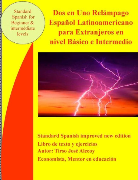 Dos en Uno Relámpago español latinoamericano para extranjeros en nivel básico e intermedio: Spanisch for beginner and intermediate