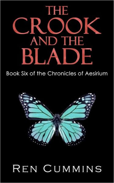 The Crook and the Blade: Chronicles of Aesirium