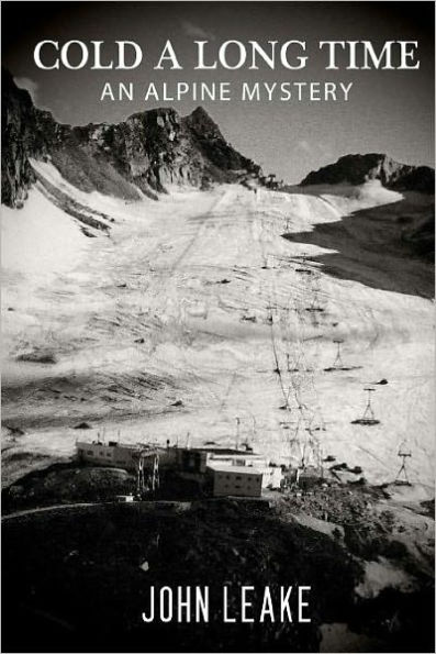 Cold a Long Time: An Alpine Mystery