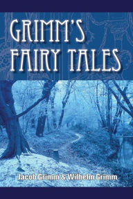 Title: Grimm's Fairy Tales, Author: Wilhelm Grimm