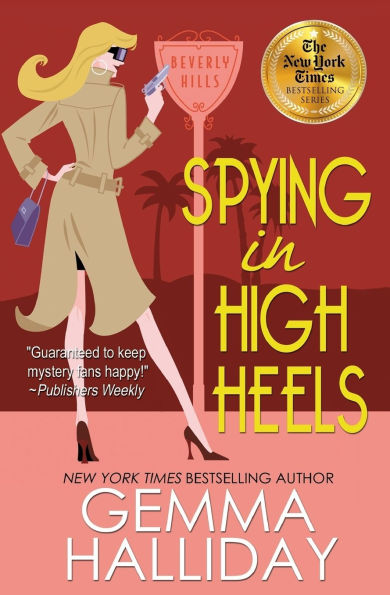 Spying in High Heels (High Heels Series #1)