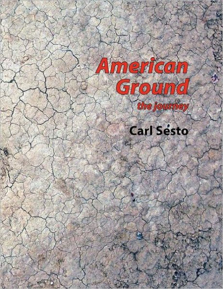 American Ground: the journey