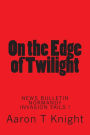 on the edge of twilight