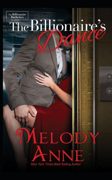 The Billionaire's Dance (Billionaire Bachelors Series #2)