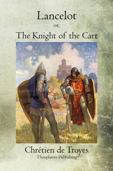 Lancelot: or, the Knight of Cart