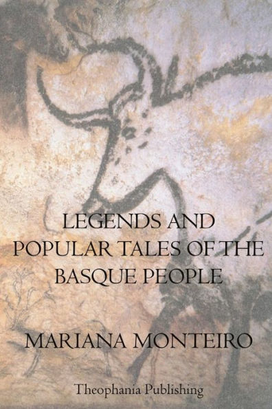 Legends And Popular Tales Of The Basque People