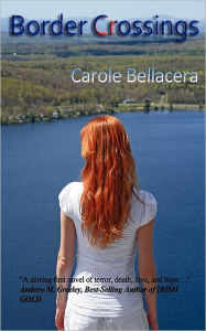 Title: Border Crossings, Author: Carole Bellacera