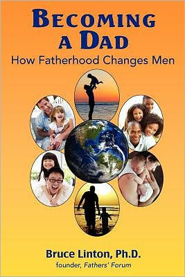 Becoming a Dad, how fatherhood changes men: How Fatherhood Changes Men