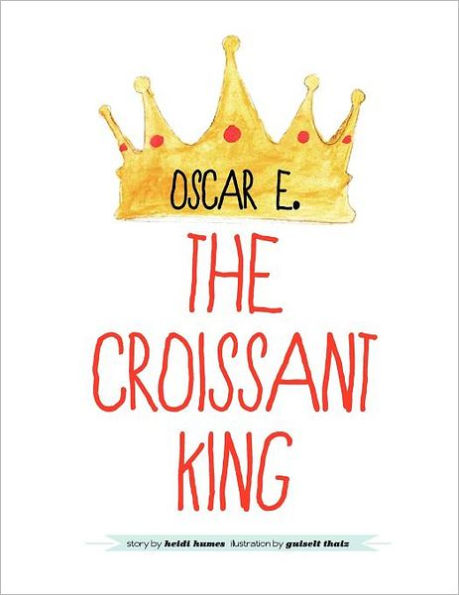 Oscar E., The Croissant King